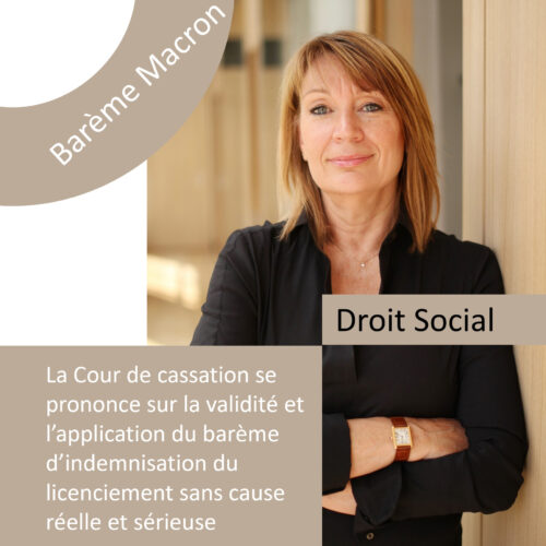 #Droit social – Barème Macron : La Cour de cassation met fin au débat